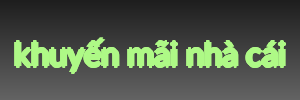 khuyến mãi nhà cái